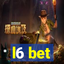 l6 bet